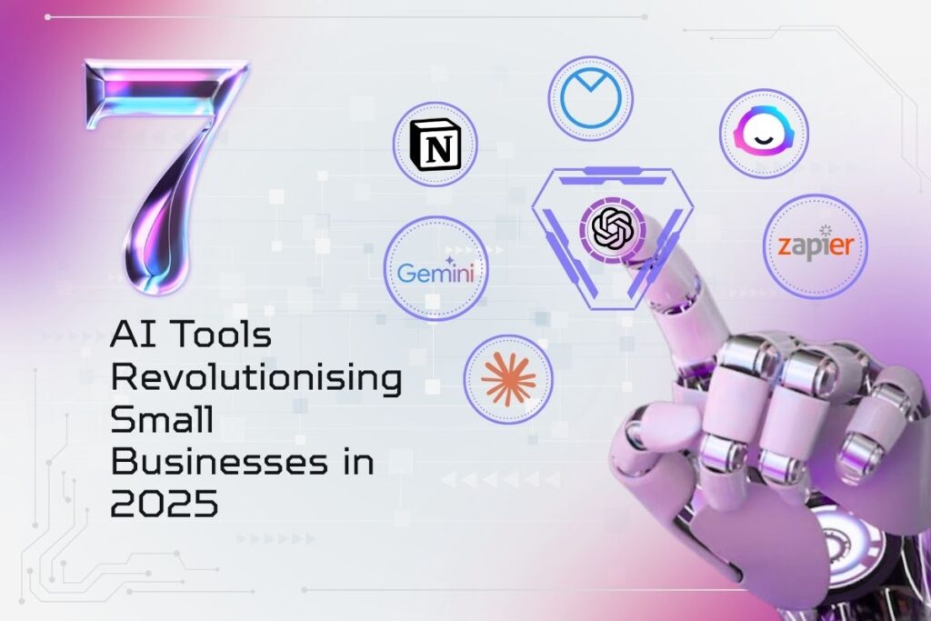 AI Tools Revolutionising Small Businesses in 2025